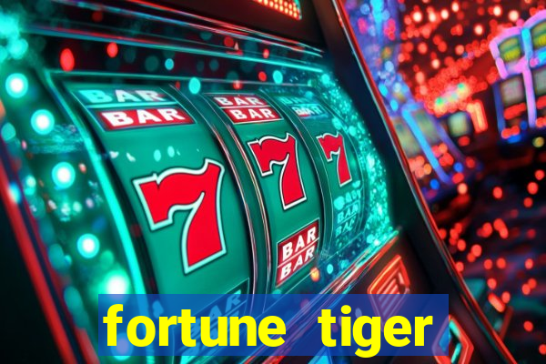 fortune tiger gratis teste